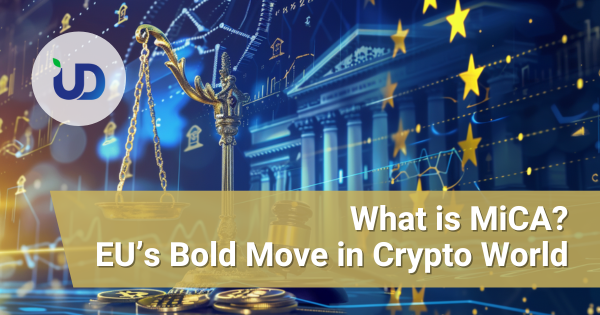 What is MiCA? The EU's Bold Move to Transform Crypto and Make It Mainstream