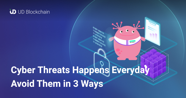 Cyber Threats Happens Everyday Avoid Them in 3 Ways