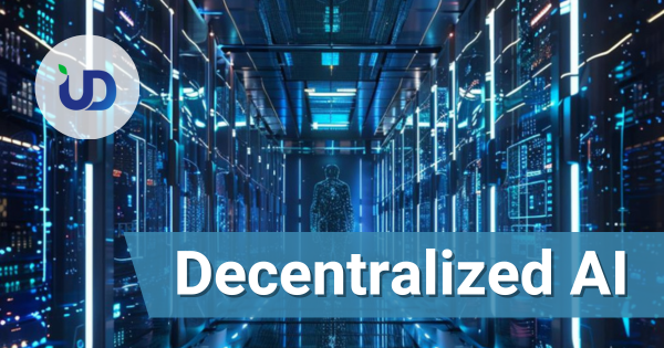 一文看清去中心化人工智能 (Decentralized AI)