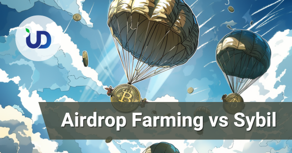 Blockchain Airdrop Farming and Sybil: A Comprehensive Guide