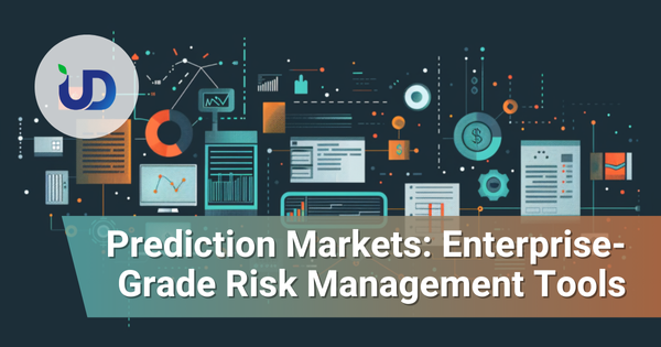 Prediction Markets Are Not Gambling — They Are Enterprise-Grade Risk Management Tools